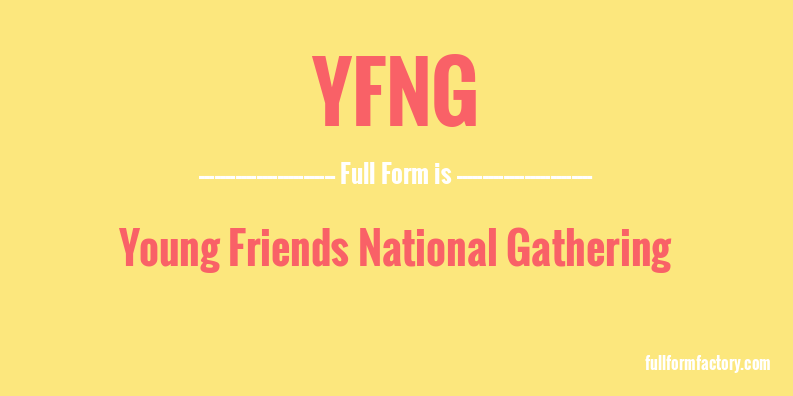 yfng-full-form