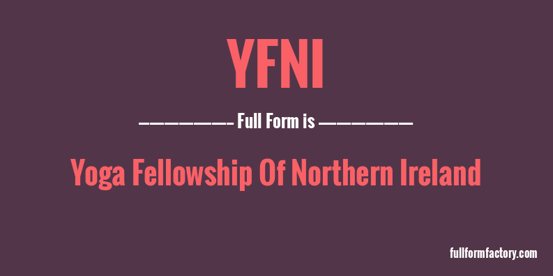 yfni-full-form