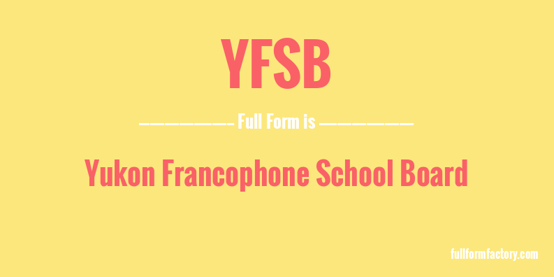 yfsb-full-form