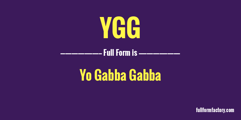 ygg-full-form