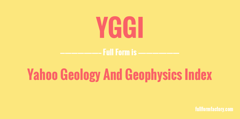 yggi-full-form