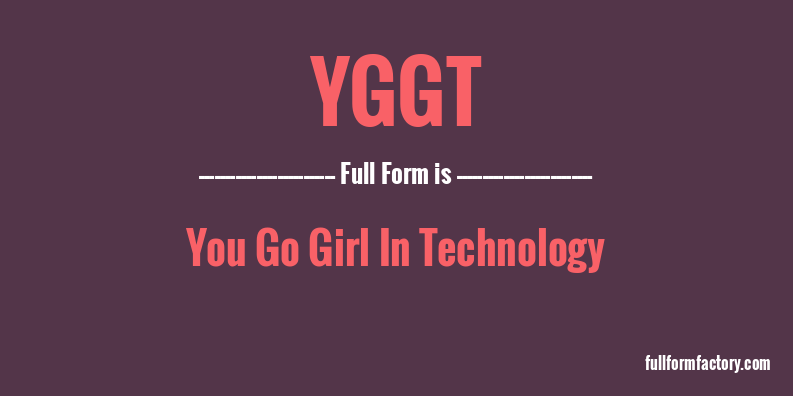 yggt-full-form