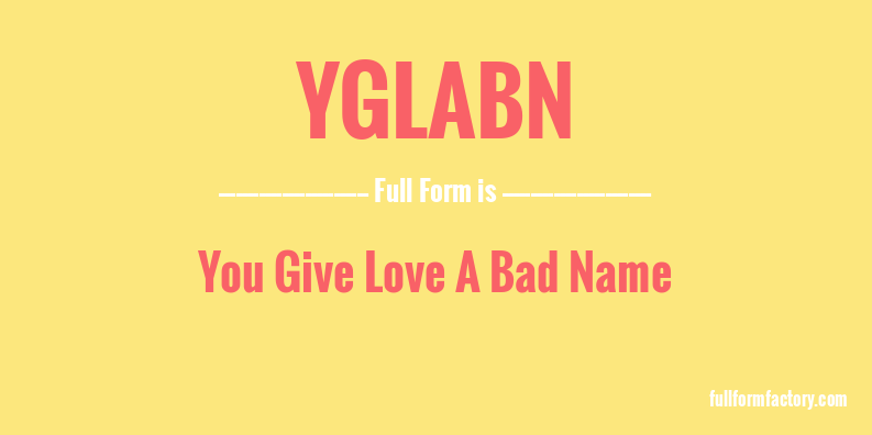 yglabn-full-form