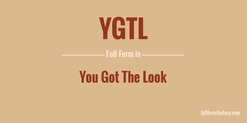 ygtl-full-form