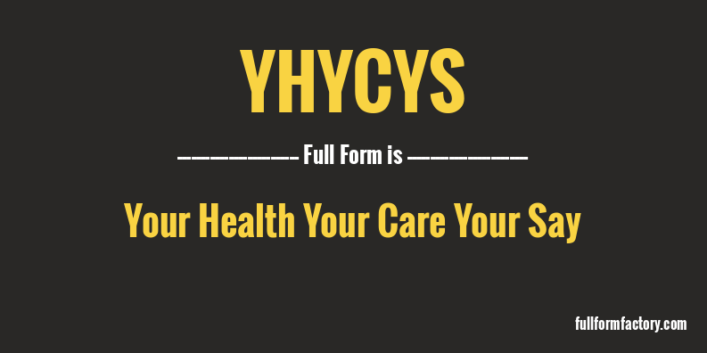yhycys-full-form