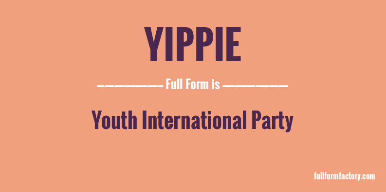 yippie-full-form