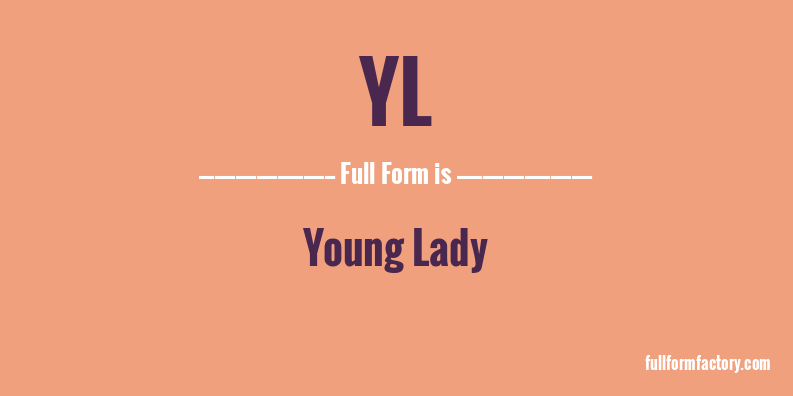 yl-full-form