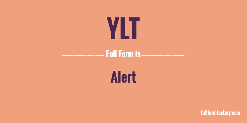 ylt-full-form