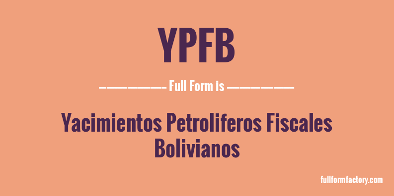ypfb-full-form