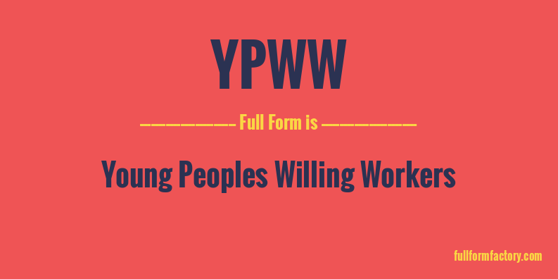 ypww-full-form