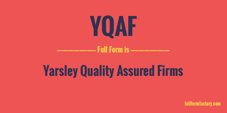 yqaf-full-form