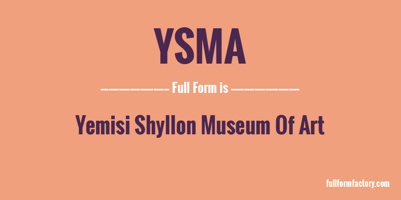 ysma-full-form