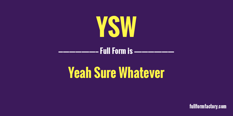 ysw-full-form