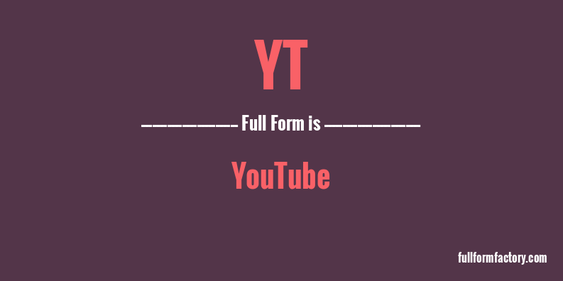 yt-full-form