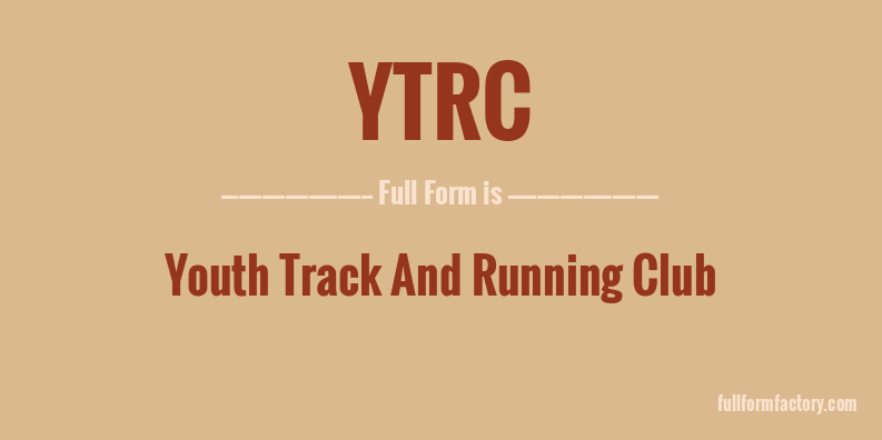 ytrc-full-form