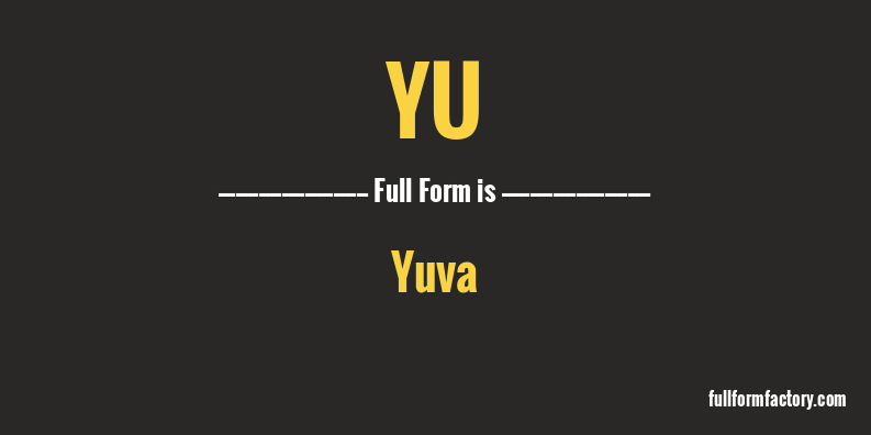 yu-full-form