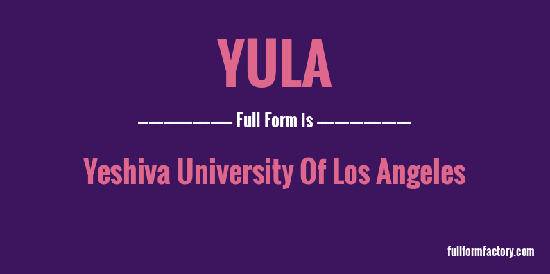 yula-full-form