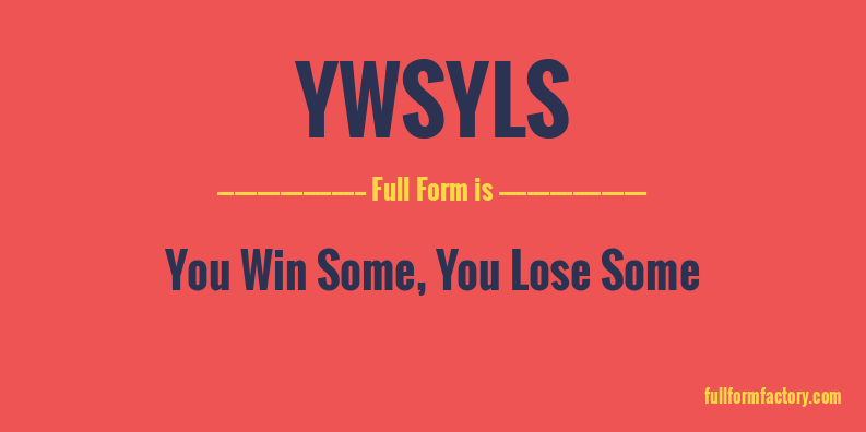 ywsyls-full-form