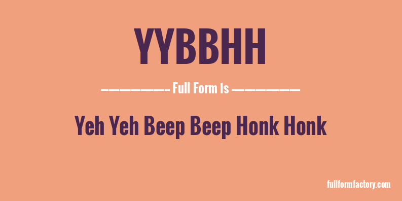 yybbhh-full-form
