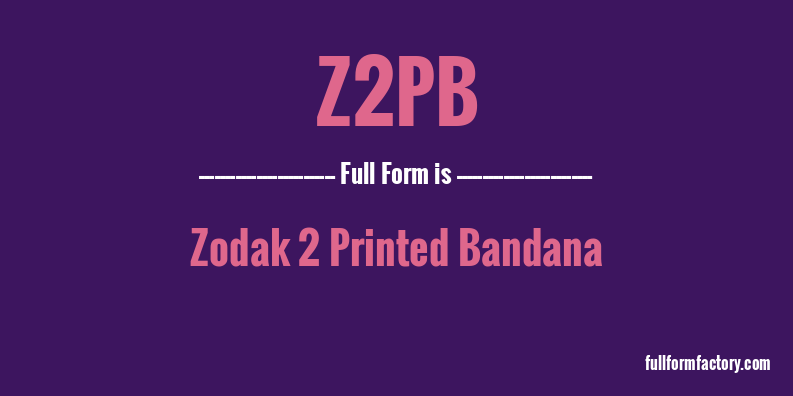 z2pb-full-form
