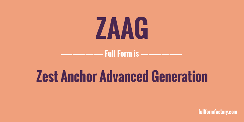 zaag-full-form
