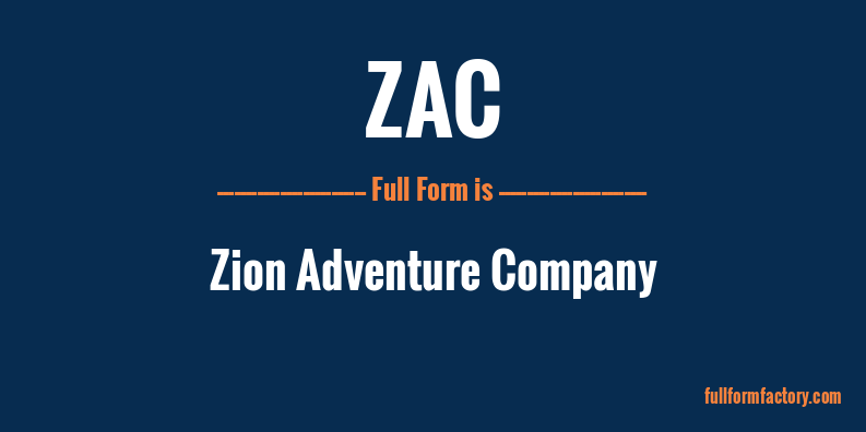 zac-full-form