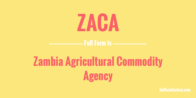 zaca-full-form