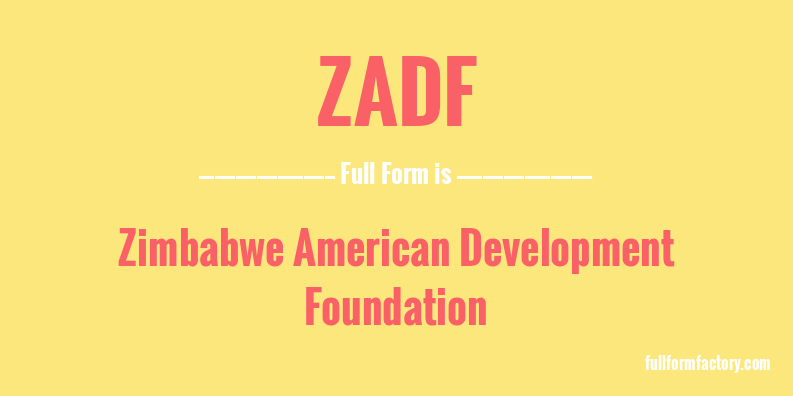 zadf-full-form