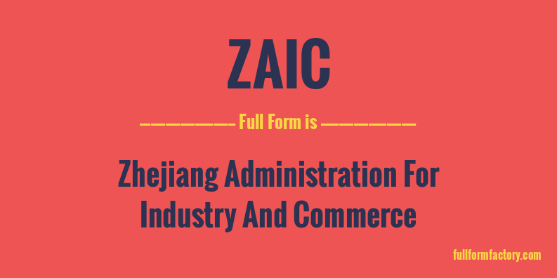 zaic-full-form