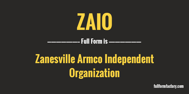 zaio-full-form
