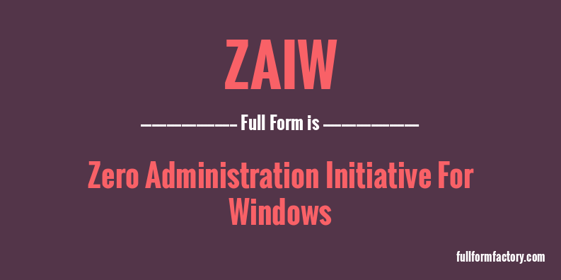 zaiw-full-form