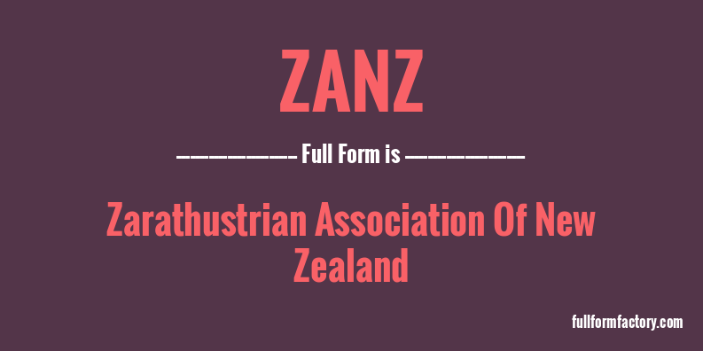 zanz-full-form