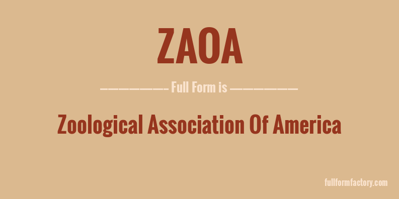 zaoa-full-form