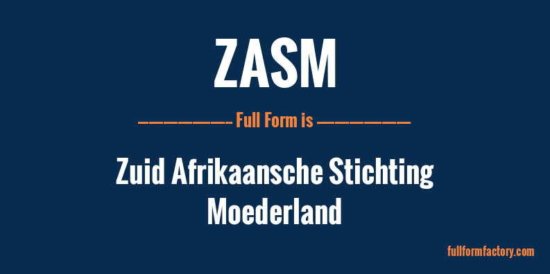 zasm-full-form