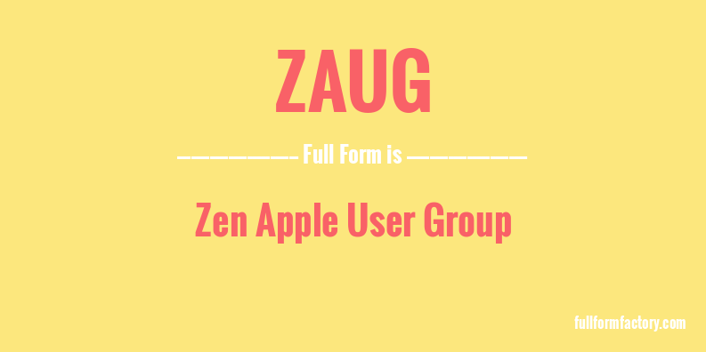zaug-full-form
