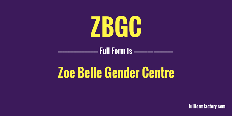 zbgc-full-form