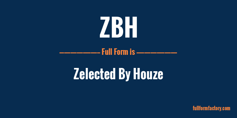 zbh-full-form