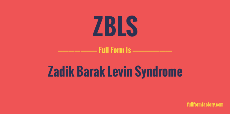 zbls-full-form