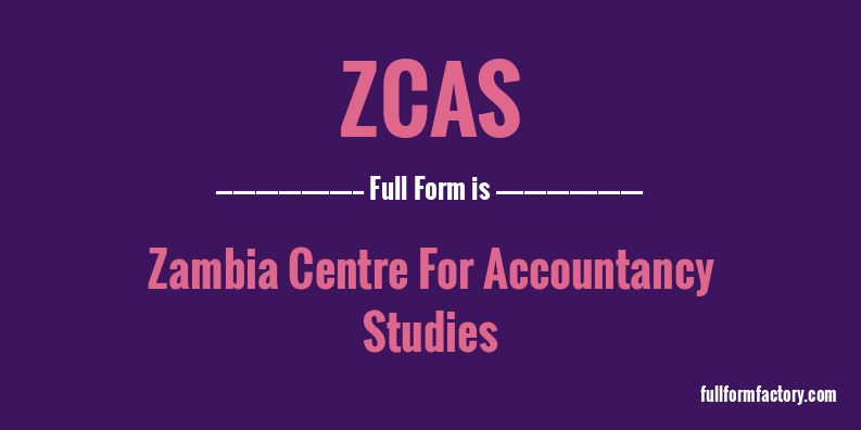 zcas-full-form