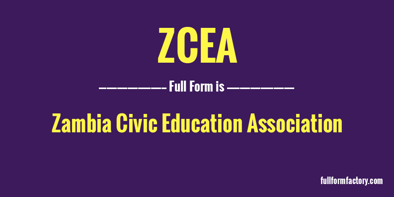 zcea-full-form