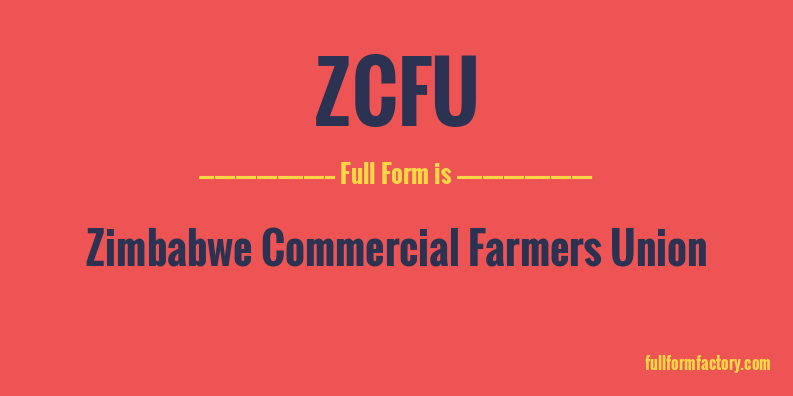 zcfu-full-form