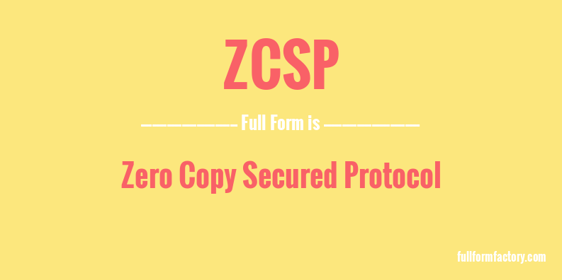 zcsp-full-form