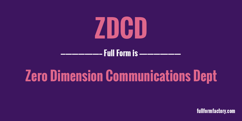 zdcd-full-form