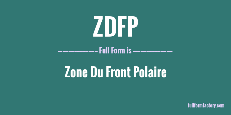 zdfp-full-form