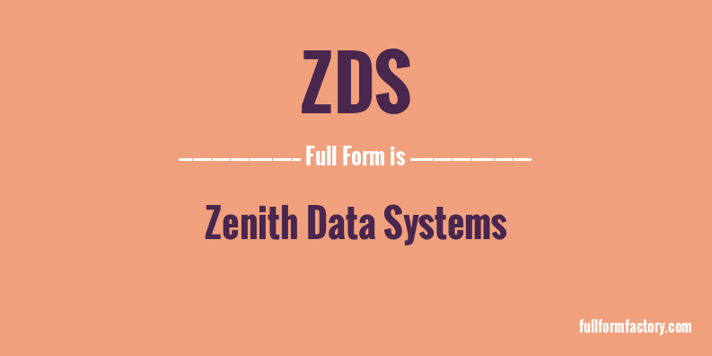zds-full-form