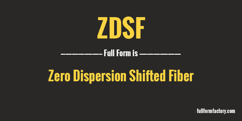 zdsf-full-form
