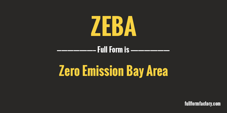 zeba-full-form