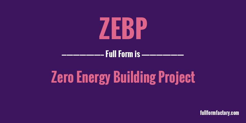 zebp-full-form