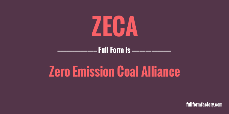 zeca-full-form