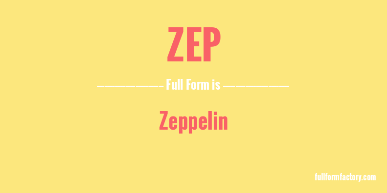 zep-full-form